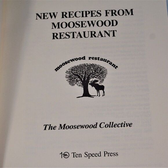 New Recipes from Moosewood Restaurant by Moosewood Collective 1987 Paperback - Picture 3 of 11